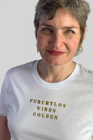 Furchtlos wird's golden Shirt von Elternhaus